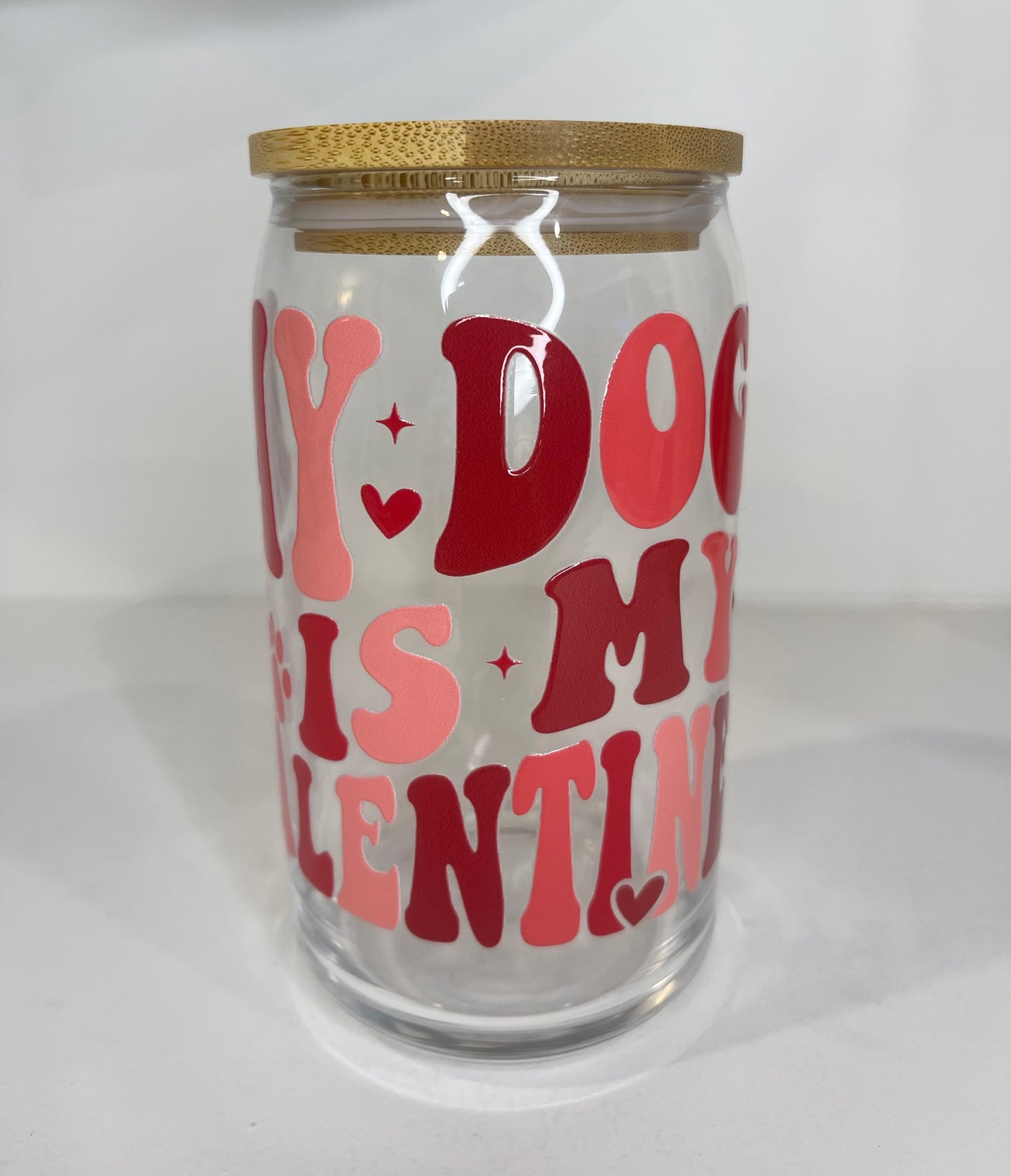 My Dog is My Valentine 16oz Beer Can Glass Cup